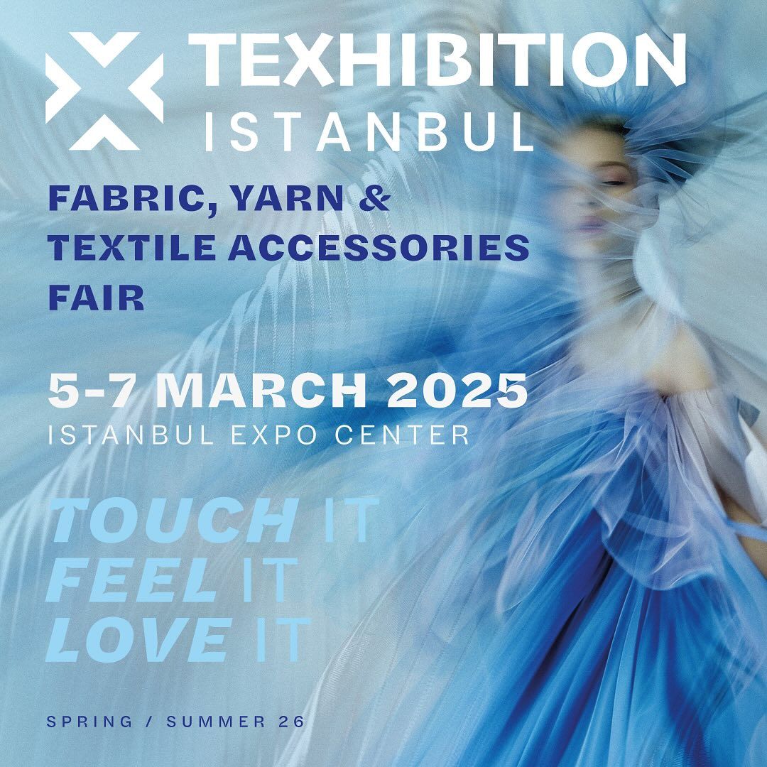 Texhibition Istanbul 2025 set to showcase global textile innovations